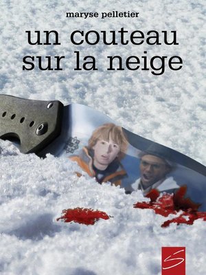 cover image of Un couteau sur la neige